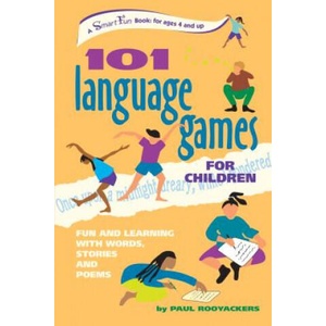 101 Language Games for Children | Paul Rooyackers (ISBN: 9780897933698)