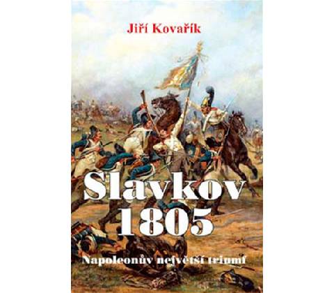 Slavkov 1805 –