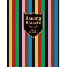 Rowing Blazers - Jack Carlson