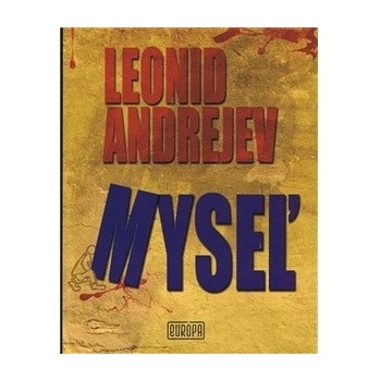 Myseľ - Andrejev Leonid N.