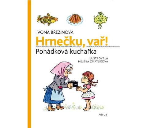 Hrnečku, vař!