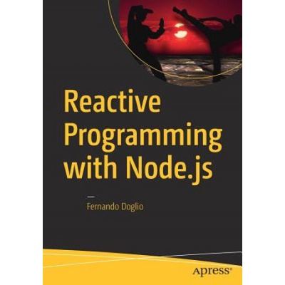 Reactive Programming with Node. js | Fernando Doglio