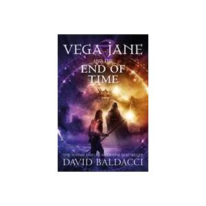Vega Jane and the End of Time | David Baldacci (ISBN: 9781529037982)