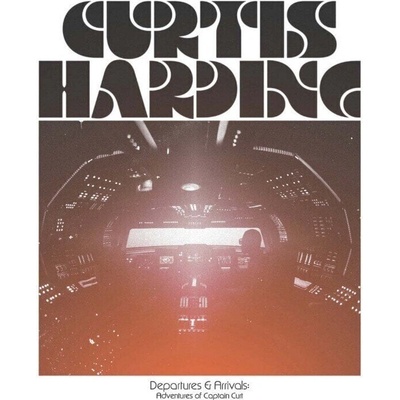 Curtis Harding - Departures & Arrivals: Adventures Of Captain (Indie Exclusive) (Orange Coloured) (LP) (0045778809837)
