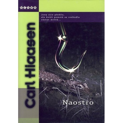 Naostro - Carl Hiaasen