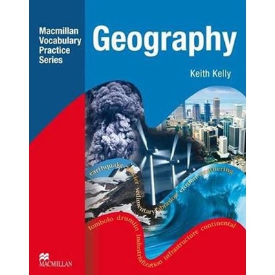 Macmillan Vocabulary Practice - Geography: Practice Book (without Key) - Kate Kelly