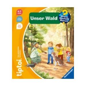 tiptoi® Wieso? Weshalb? Warum? Unser Wald | Patricia Mennen, Kerstin M. Schuld (2023)
