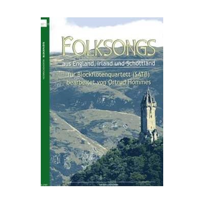 Folksongs aus England Irland und Schottland pre zbor zobcových flauty SATB