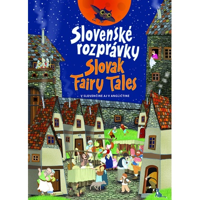 Slovenské rozprávky Slovak Fairy Tales