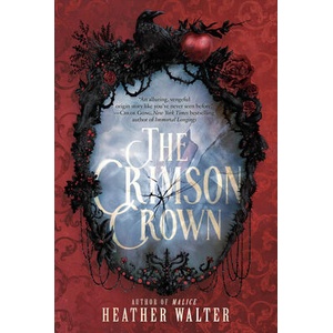 CRIMSON CROWN | WALTER HEATHER (ISBN: 9780593598382)