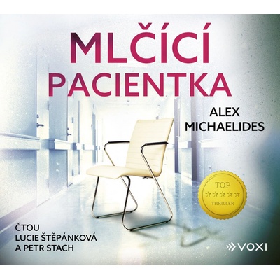 Mlčící pacientka - Alex Michaelides