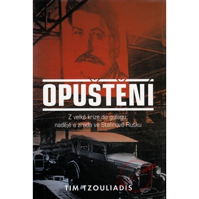 Opuštění Tim Tzouliadis CZ