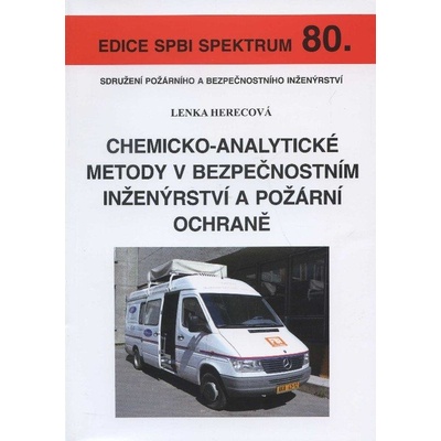 Chemicko-analytické metody v bezpečnostním inženýrství a požární ochraně - Herecová Lenka