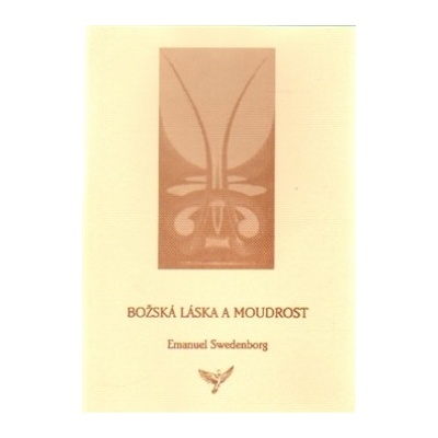 Božská láska a moudrost - Emanuel Swedenborg