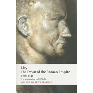 Dawn of the Roman Empire | Livy (ISBN: 9780199555680)