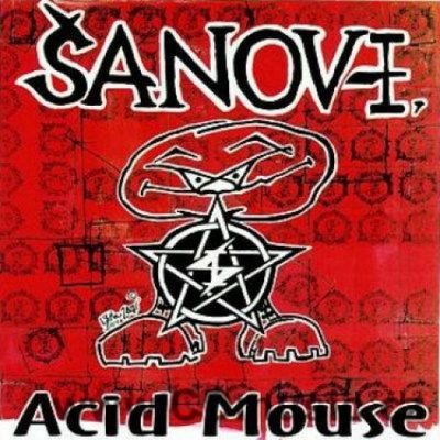 Šanov 1 - Acid Mouse CD