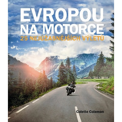 Colette Coleman Evropou na motorce CZE KNI
