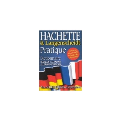 Dictionnaire pratique Francais-Allemand et Allemand-Francais Hachette
