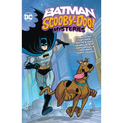 The Batman & Scooby-Doo Mysteries Vol. 3 | Ivan Cohen, Dario Brizuela