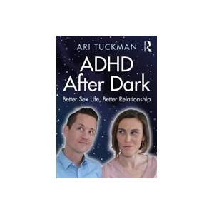 ADHD After Dark | Ari Tuckman (ISBN: 9780367223939)