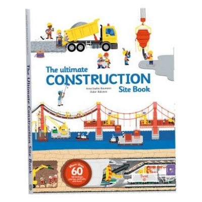 Ultimate Construction Site Book - Baumann Anne Sophie