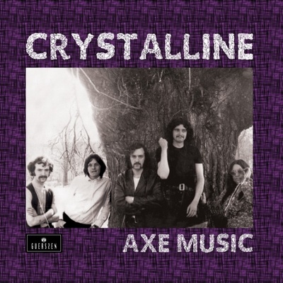 CRYSTALLINE - Axe Music CD
