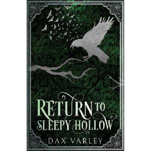 Return to Sleepy Hollow | Dax Varley (ISBN: 9781500947088)