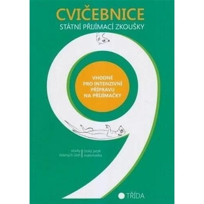 Cvičebnice - státní přijímací zkoušky na SŠ / 9. třída