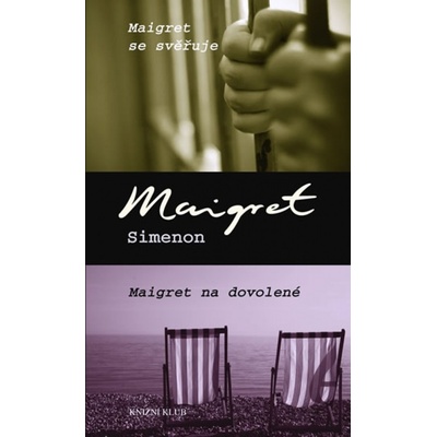 Maigret se světuje, Maigret na dovolené