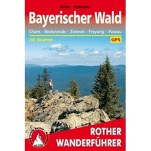 Rother Wanderführer Bayerischer Wald