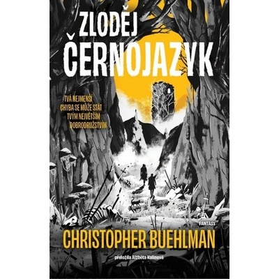 Černojazyk 1: Zloděj Černojazyk