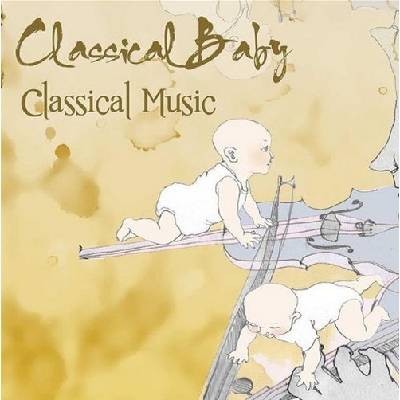 CLASSICAL BABY - Classical Music - Klasika pro děti CD