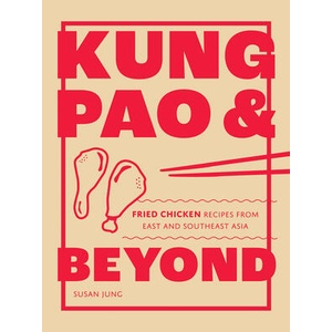 Kung Pao and Beyond | Jung, Susan (ISBN: 9781787139336)