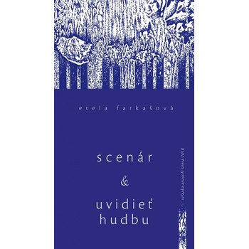 Scenár a Uvidieť hudbu a iné eseje