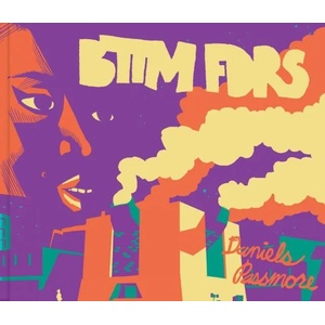 Bttm Fdrs | Ben Passmore, Ezra Claytan Daniels (ISBN: 9781683962069)
