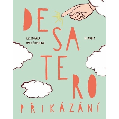 Desatero přikázání, 2. vydání - Ivana Pecháčková