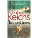 Flash and Bones - Kathy Reichs
