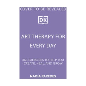 Art Therapy for Every Day (ISBN: 9798217136377)