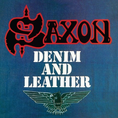 Saxon - Denim And Leather Vinyl LP