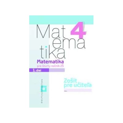 Matematika 4 pre základné školy Vladimír Repáš a kolektív
