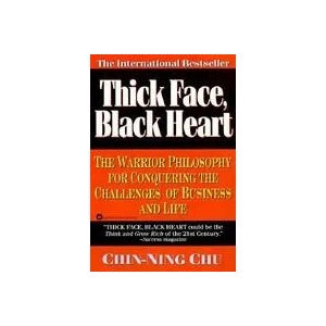 Thick Face, Black Heart (ISBN: 9780446670203)