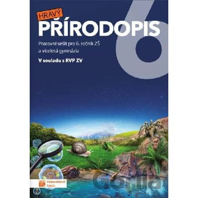 Hravý přírodopis 6 - pracovní sešit