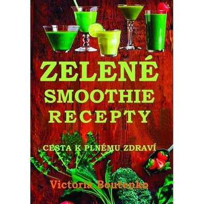 Zelené smoothie recepty