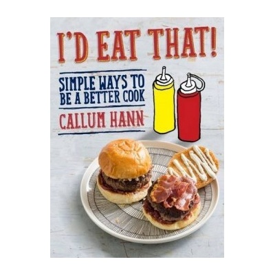 I'd Eat That - Callum Hann