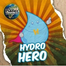 Hydro Hero - Duhig, Holly