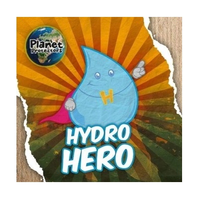 Hydro Hero - Duhig, Holly