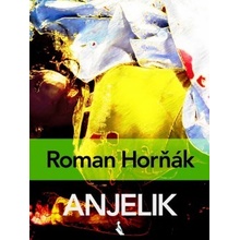 Anjelik - Roman Horňák [SK]