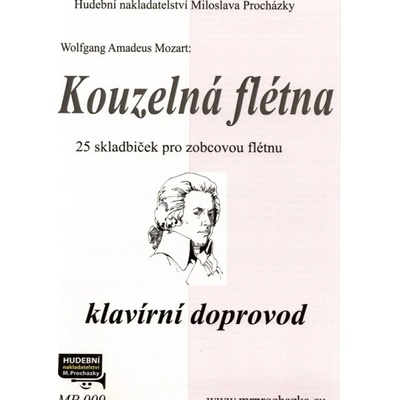 Kúzelná flauta 25 skladbičiek pre zobcovú flautu solo part a klavírny sprievod