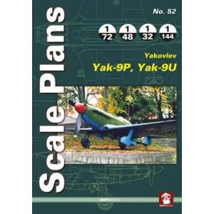 Scale Plans 52: Yakovlev Yak-9P, Yak09U | Robert Panek (ISBN: 9788365958013)