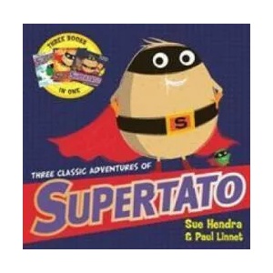Three Classic Adventures of Supertato | Sue Hendra, Paul Linnet (ISBN: 9781471191831)